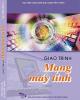 GIÁO TRÌNH  MẠNG MÁY TÍNH