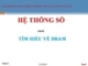 HỆ THỐNG SỐ - TÌM HIỂU VỀ RAM