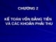 Kế toán vốn bằng tiền và các khoản phải thu