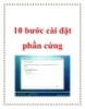 10 buớc cài đặt phần cứng