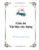 Giáo án vật liệu xây dựng