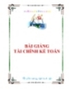 BÀI GIẢNG TÀI CHÍNH KẾ TOÁN