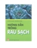 Hướng dẫn trồng rau sạch