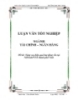 Luận văn: Nâng cao hiệu quả huy động vốn tại NHNo&PTNT thành phố Vinh