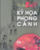 Ebook: Tự học vẽ ký họa phong cảnh - Ngụy Thụy Giang