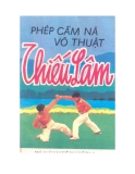 Ebook Phép cầm nã võ thuật Thiếu Lâm - NXB Thể dục Thể thao