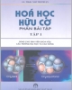 Ebook Bài tập Hóa hữu cơ: Tập 1 - GS.TSKH. Ngô Thị Thuận