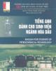 Ebook Tiếng anh dành cho sinh viên ngành Hóa dầu - Phạm Thanh Huyền