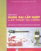 Giáo trình Dung sai lắp ghép và Kỹ thuật đo lường: Phần 2 - PGS.TS. Ninh Đức Tốn, Nguyễn Thị Xuân Bảy