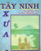 Ebook Tây Ninh xưa: Phần 1 - Huỳnh Minh