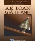 Ebook Kế toán giá thành: Phần 2 - TS. Phan Đức Dũng