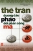 Ebook Thế trận đương đầu pháo đối với phản công mã - NXB Thể dục Thể thao