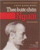 Ebook Theo bước chân người: Phần 1 - Trần Quân Ngọc