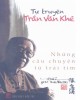 Ebook Tự truyện Trần Văn Khê - Những câu truyện từ trái tim: Phần 2 - NXB Trẻ