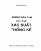 Ebook Hướng dẫn giải bài tập xác suất thống kê: Phần 2