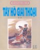 Ebook Tây hồ giai thoại (Tập 2): Phần 2