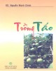 Ebook Trồng táo: Phần 2 - KS. Nguyễn Mạnh Chinh