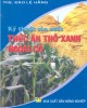 Ebook Kỹ thuật sản xuất thức ăn thô xanh ngoài cỏ: Phần 1