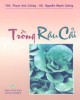 Ebook Trồng rau cải: Phần 2