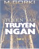 Ebook Macxim Gorki - Tuyển tập truyện ngắn (Tập 2): Phần 2