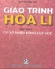 Giáo trình Hóa Lý: Tập 1 - Nguyễn Đình Huề