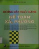 Ebook Hướng dẫn thực hành kế toán xã, phường: Phần 1