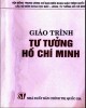 Giáo trình Tư tưởng Hồ Chí Minh: Phần 2 - NXB Chính trị quốc gia