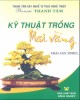 Ebook Kỹ thuật trồng mai vàng: Phần 2