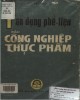 Ebook Tận dụng phế liệu của công nghiệp thực phẩm: Phần 1