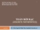 Bài giảng Toán rời rạc (Discrete Mathematics) - Bài 1: Đại cương về đồ thị