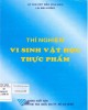 Ebook Thí nghiệm vi sinh vật học thực phẩm (tái bản lần thứ hai): Phần 1