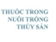 Bài giảng Thuốc trong nuôi trồng thủy sản