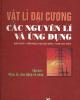 Vật lí đại cương: Các nguyên lý và ứng dụng - Tập 2: Điện, từ, dao động và sóng - Trần Ngọc Hợi