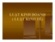 Bài giảng Luật kinh doanh - Luật kinh tế