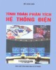 Ebook Tính toán phân tích hệ thống điện - Phần 2