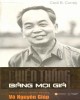 Ebook Chiến thắng bằng mọi giá - Thiên tài quân sự Việt Nam - Đại tướng Võ Nguyên Giáp: Phần 1 - NXB Thế giới