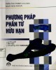 Ebook Phương pháp phần tử hữu hạn: Phần 2 - NXB Khoa học và Kỹ thuật