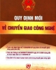 Ebook Quy định mới về chuyển giao công nghệ - NXB Chính trị Quốc gia