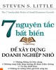 Ebook 7 nguyên tắc bất biến để xây dựng doanh nghiệp nhỏ: Phần 1 - NXB Lao động xã hội