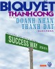 Ebook Bí quyết thành công của các doanh nhân thành đạt: Phần 2