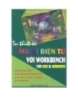 Ebook Tự thiết kế mạch điện tử với Workbench - NXB Thống Kê