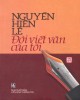 Ebook Đời viết văn của tôi: Phần 1 - NXB Văn hóa thông tin