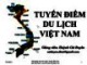 Bài giảng Tuyến điểm du lịch - ThS. Huỳnh Cát Duyên