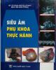 Ebook Siêu âm phụ khoa thực hành: Phần 2 - NXB Y học