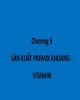 Bài giảng Phân loại thức ăn và phụ gia: Chương 5 (2017)