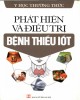 Ebook Phát hiện và điều trị bệnh thiếu i-ốt: Phần 1 - NXB Hà Nội