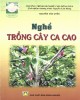 Ebook Nghề trồng cây ca cao