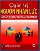 Ebook Quản trị nguồn nhân lực: Phần 2