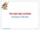 Bài giảng Tin học đại cương - Chương 4: Cấu trúc