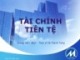 Bài giảng Tài chính tiền tệ: Chương 1 - Ths. Vũ Thanh Tùng